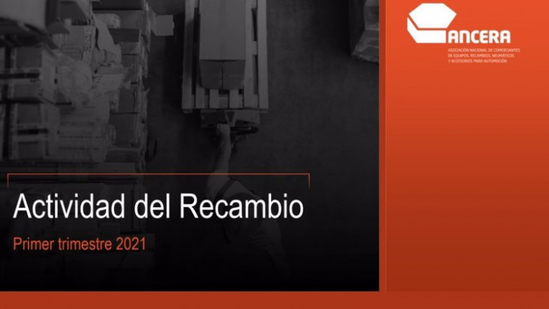 Actividad del sector de los recambios. | ANCERA ep actividad del sector de los recambios