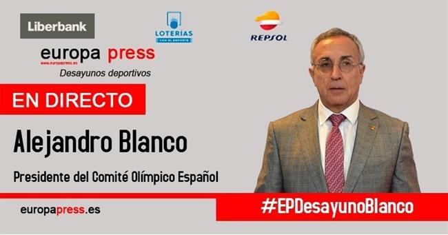 Portadilla del Desayuno Deportivo con Alejandro Blanco | EUROPA PRESS ep portadilladesayuno deportivoalejandro blanco