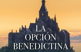 ep portada de la opcion benedictina