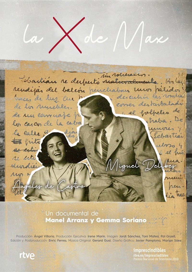 ep cartel de la x de max documental sobre la historia de amor de miguel delibes y angela de castro