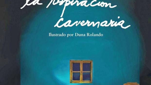 ep la respiracion cavernaria de samanta schweblin ilustradoduna rolando