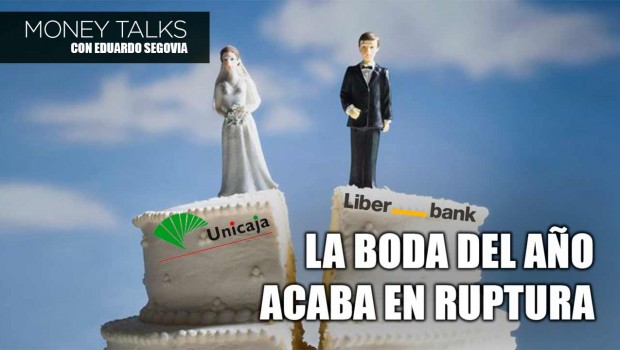 careta money talks ruptura unicaja liberbank careta money talks ruptura unicaja liberbank