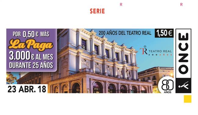 Ndp El 200 Aniversario Del Teatro Real De Madrid, En El Cupón De La Once | ONCE ep ndp200 aniversarioteatro realmadrid encuponla once